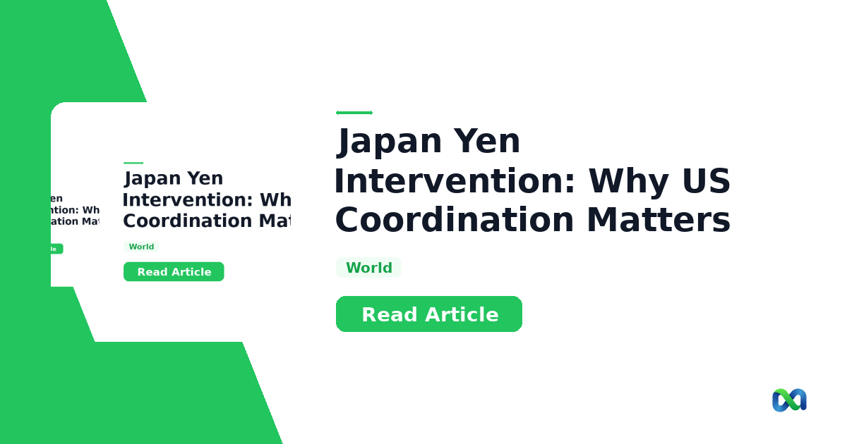 Japan Yen Intervention: Why US Coordination Matters